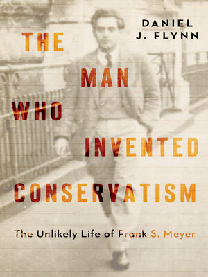 cover image of The Man Who Invented Conservatism